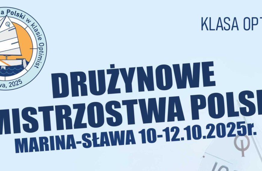 Sława gospodarzem Drużynowych Mistrzostw Polski w klasie Optimist