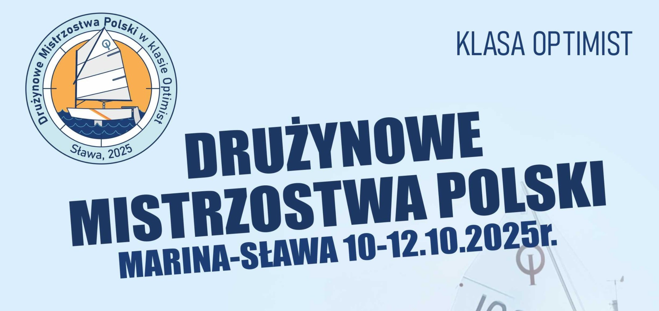 Sława gospodarzem Drużynowych Mistrzostw Polski w klasie Optimist